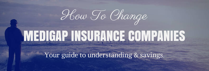 switching medicare supplement plans